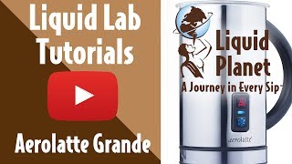 Liquid Lab  Aerolatte Grande Milk Frother [upl. by Irroc]