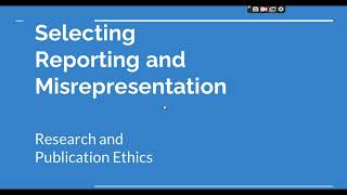 Selective Reporting and Misrepresentation of data Research and Publication ethics Phd coursework [upl. by Ataynek]