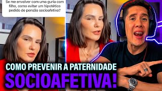 Como Se Prevenir Da Paternidade Socioafetiva E Pensão Socioafetiva [upl. by Eveleen402]